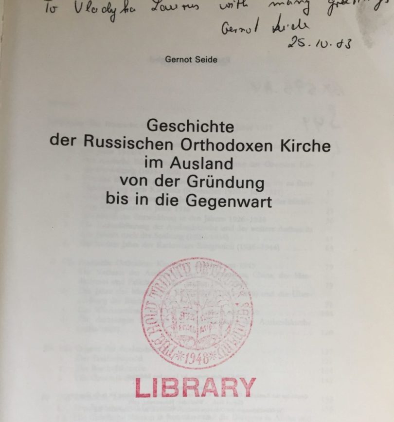 History of the Russian Orthodox Church Outside Russia from Its Beginning to the Present (1983)